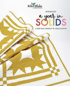 A Year in Solids Quilt Booklet by Jessica Dayon